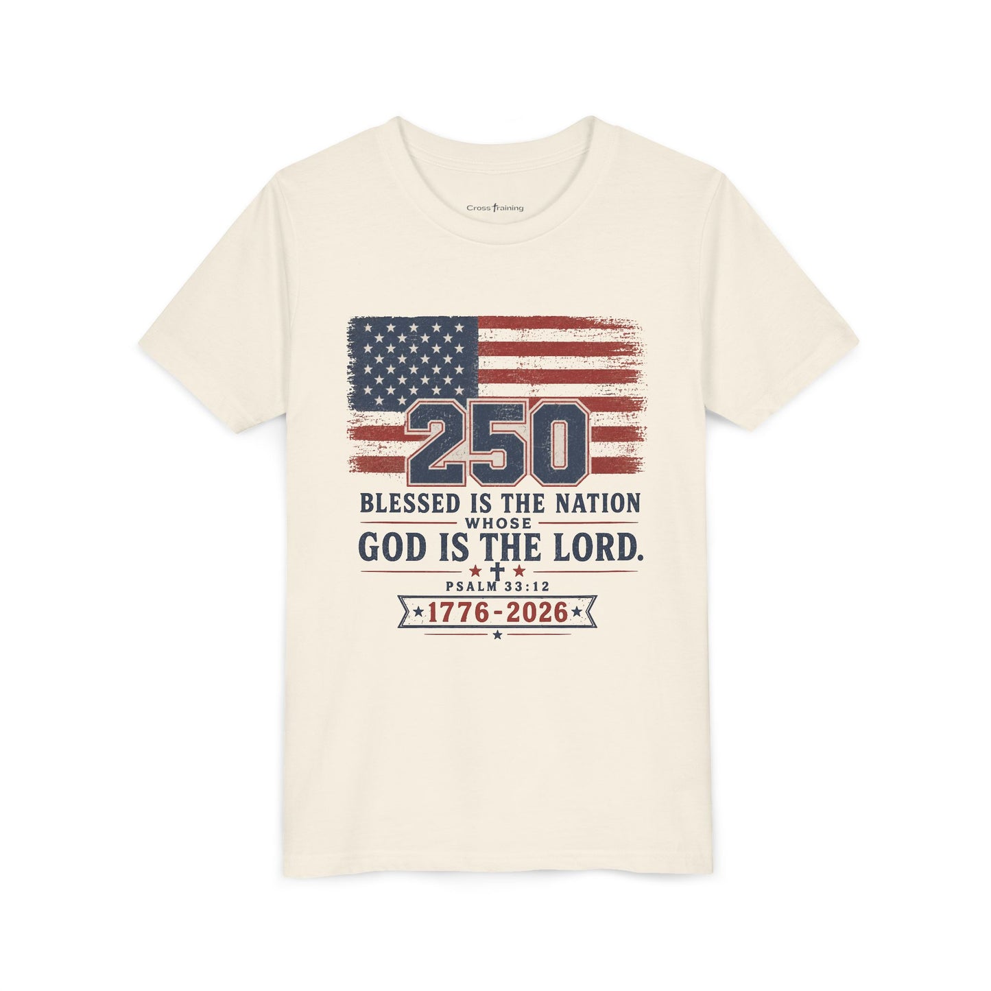 Youth Tee — 250th USA Celebration "Blessed Is the Nation" Patriotic T‑Shirt (1776–2026)