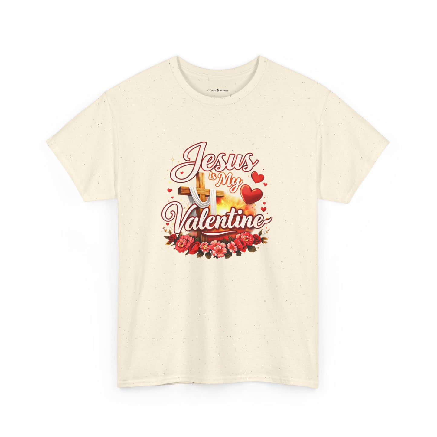 Jesus Is My Valentine T-Shirt — Christian Valentine’s Day Tee