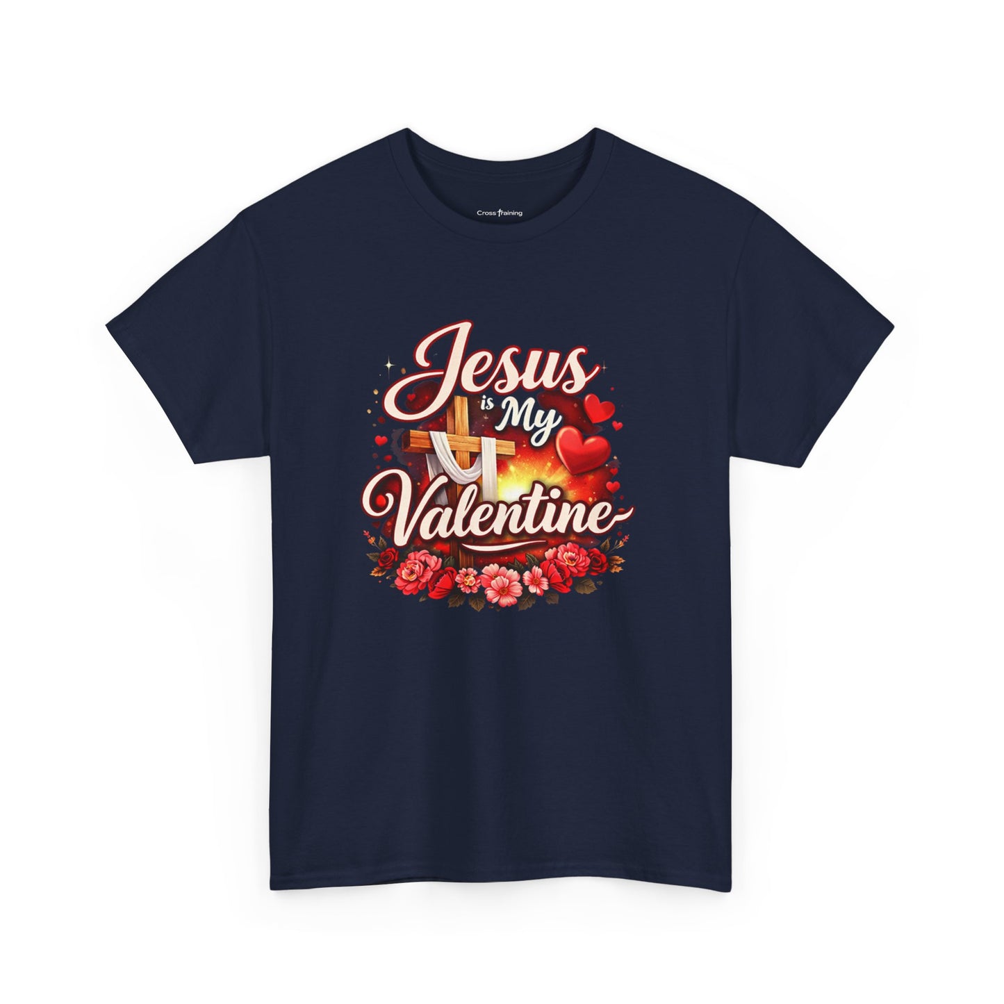 Jesus My Valentine T-Shirt — Christian Valentine Tee with Cross & Hearts