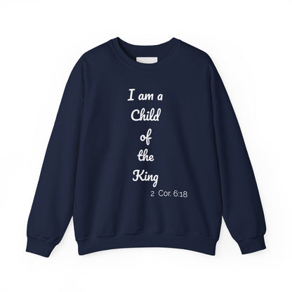 Child of the King Crewneck Sweatshirt | Inspirational Gift, Faith Apparel, Cozy Fashion, Christian Sweatshirt, Unisex Clothing