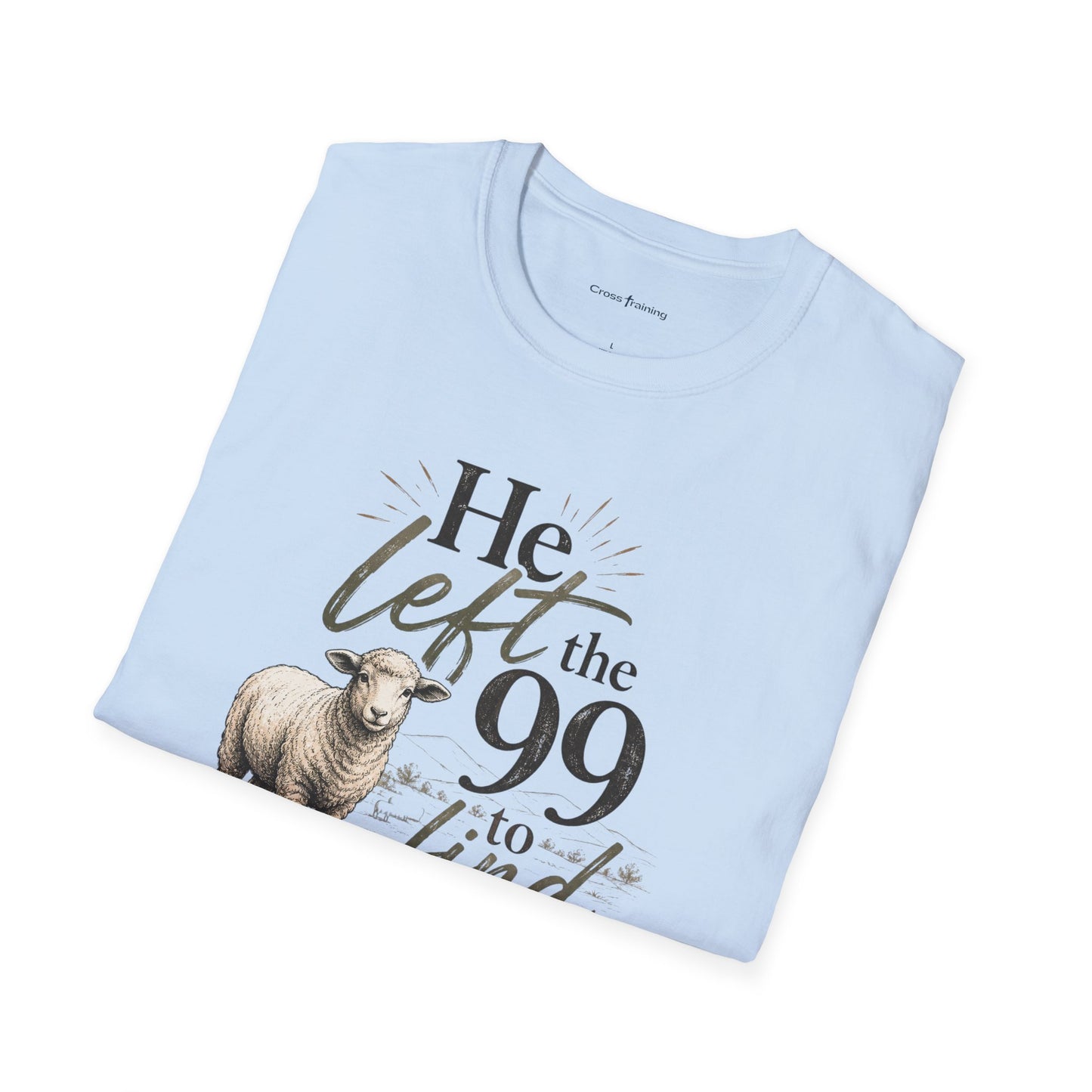 He Left the 99 T-Shirt — Christian Shepherd & Lamb Faith Tee
