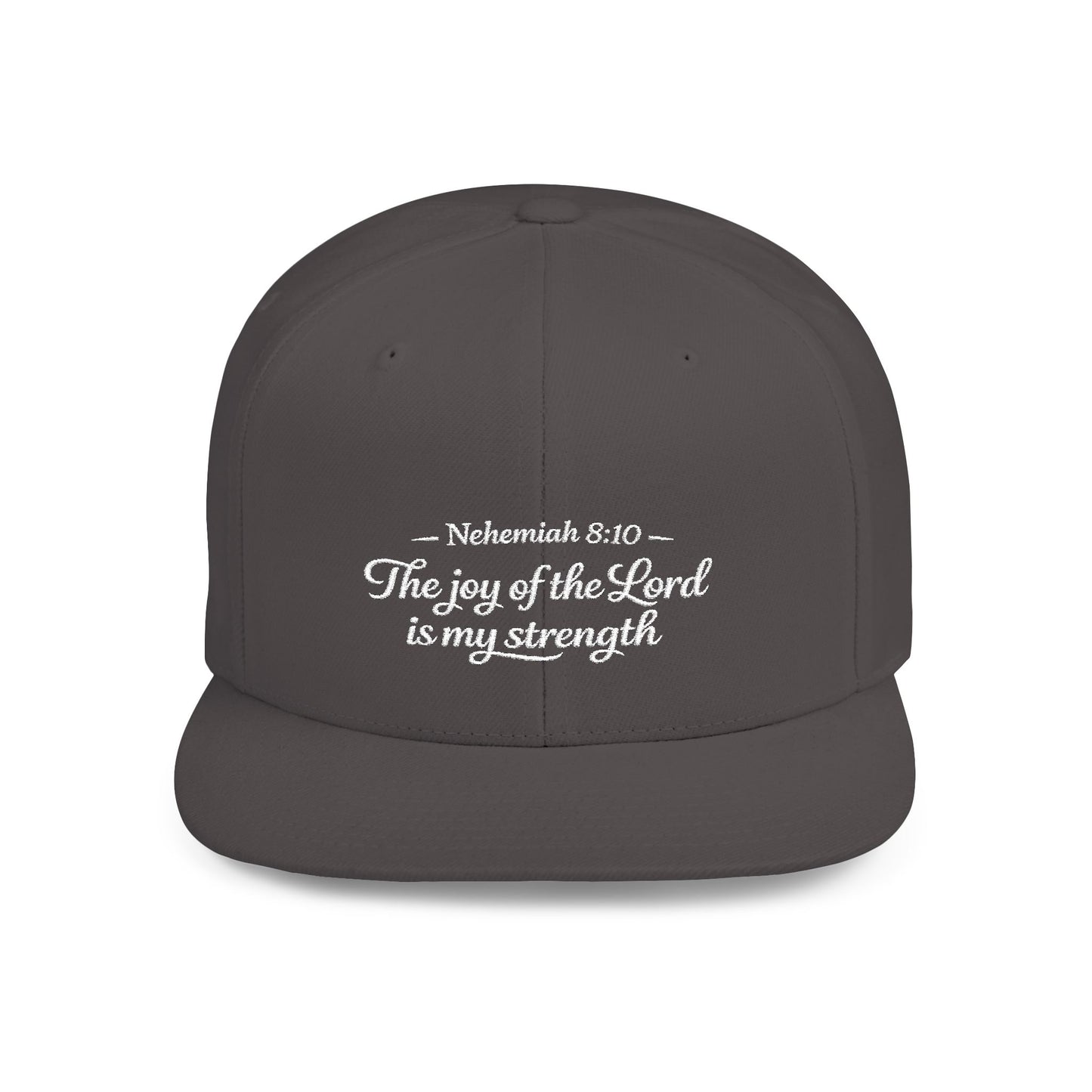 Flat Bill Snapback Hat — "The joy of the Lord is my strength" (Nehemiah 8:10)