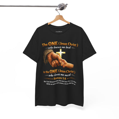 Christian T-Shirt — "The ONE (Jesus Christ)" Cross & Romans 5:8 Inspirational Tee