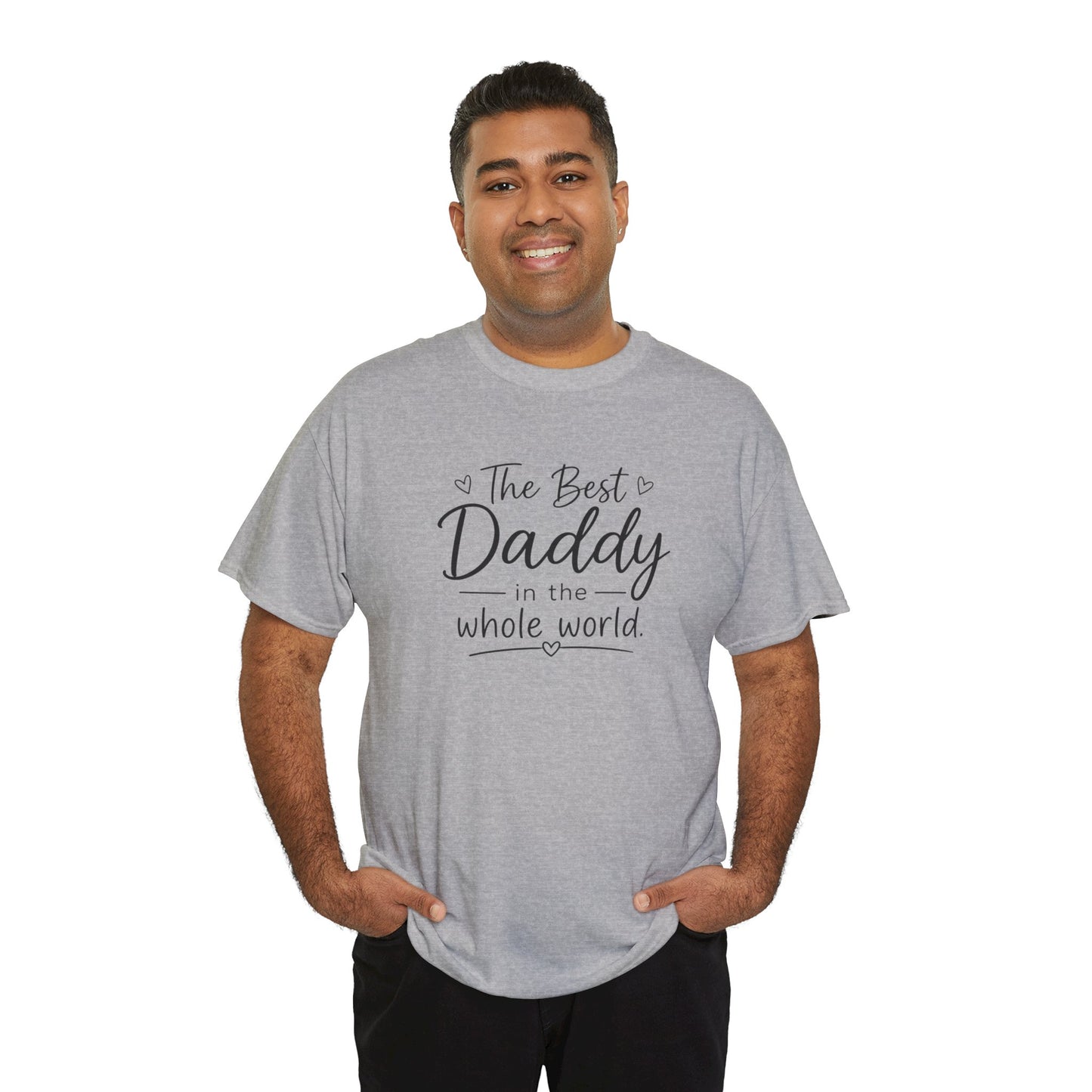Daddy T-Shirt – "The Best Daddy in the Whole World" Father's Day Tee