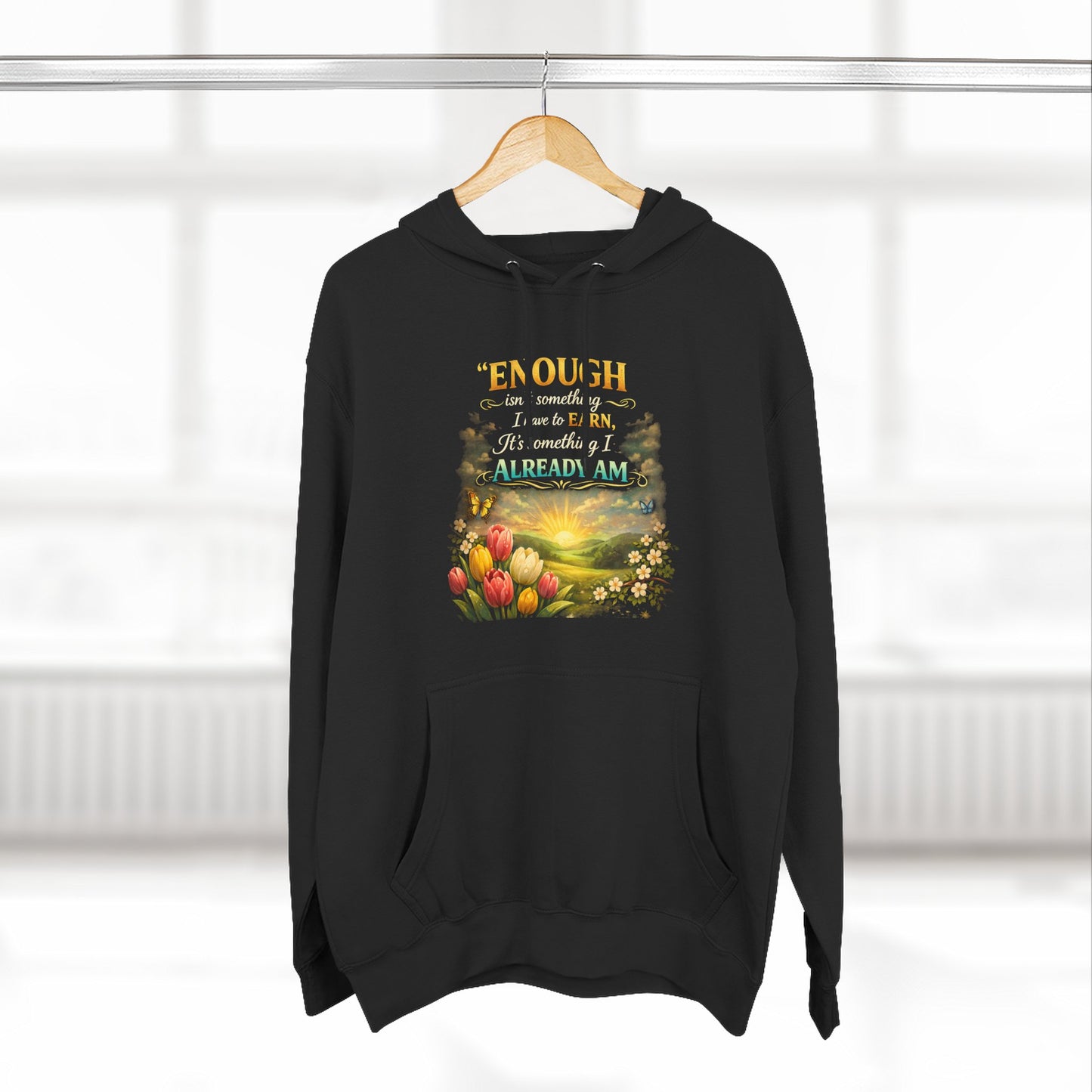 Enough — Inspirational Christian Hoodie with Scripture (Ephesians)