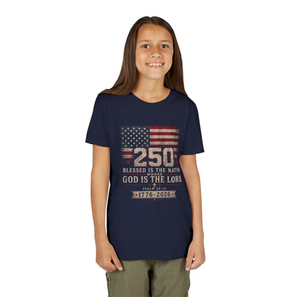 Youth Tee — 250th USA Celebration "Blessed Is the Nation" Patriotic T‑Shirt (1776–2026)