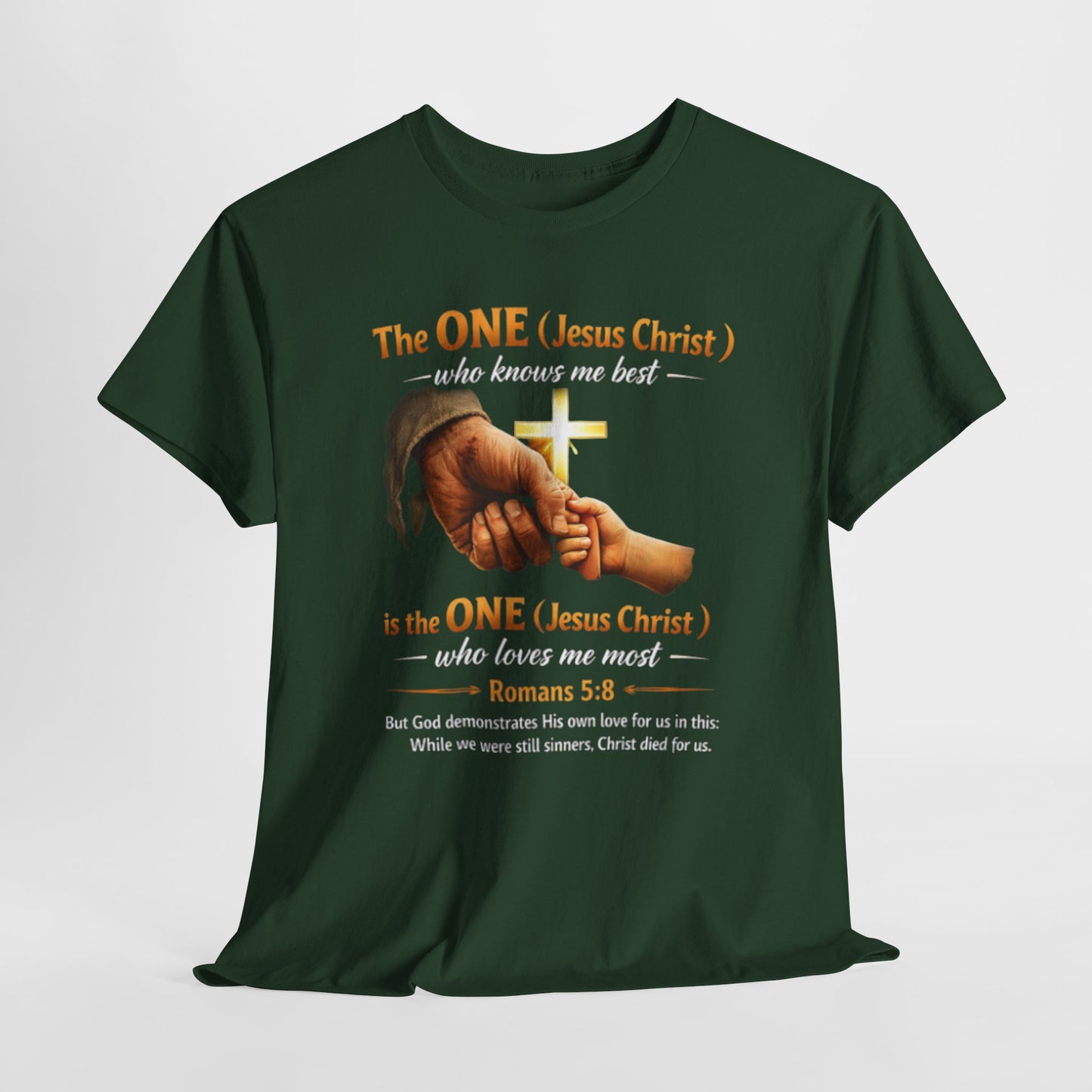 Christian T-Shirt — "The ONE (Jesus Christ)" Cross & Romans 5:8 Inspirational Tee