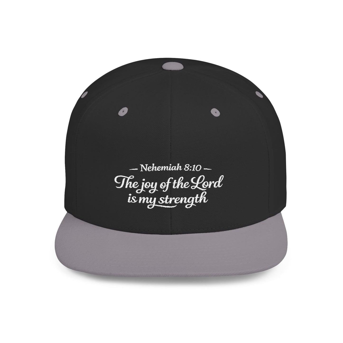 Flat Bill Snapback Hat — "The joy of the Lord is my strength" (Nehemiah 8:10)