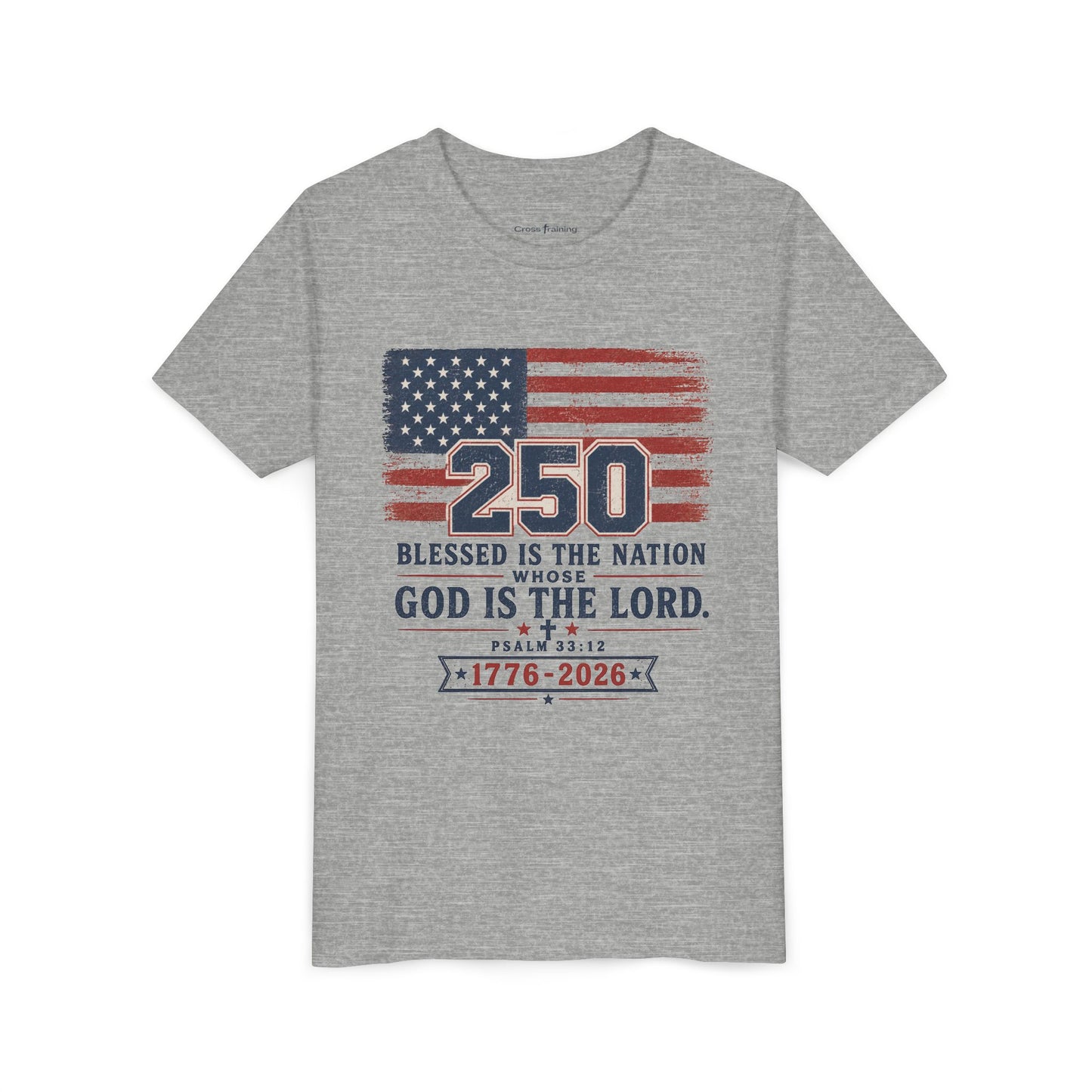 Youth Tee — 250th USA Celebration "Blessed Is the Nation" Patriotic T‑Shirt (1776–2026)