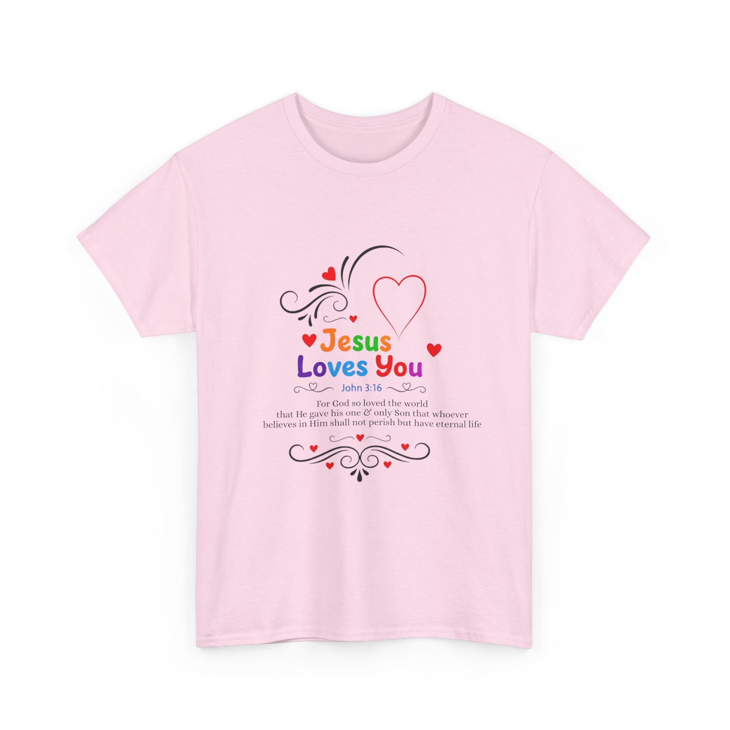 Jesus Loves You Tee — John 3:16 Christian Faith T-Shirt