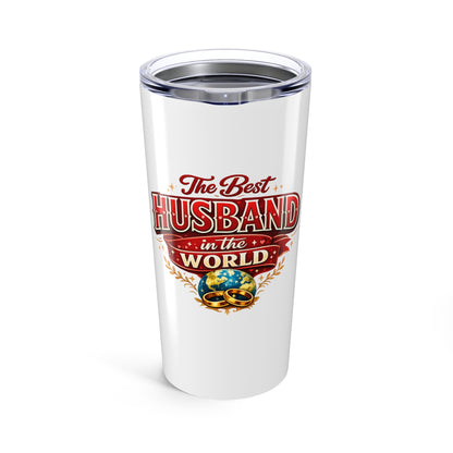 20oz Tumbler — "The Best Husband in the World" Stainless Travel Cup