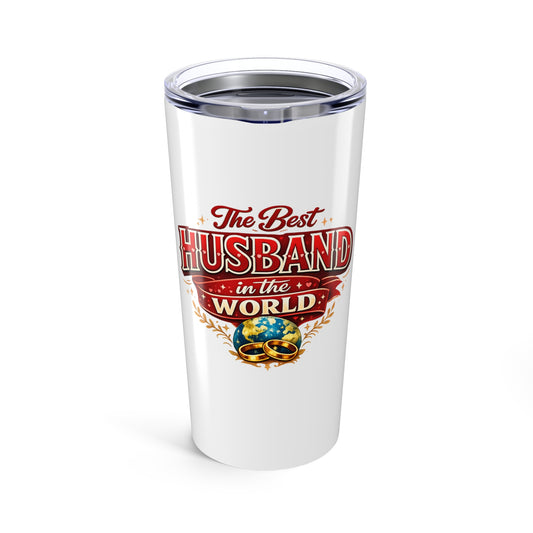20oz Tumbler — "The Best Husband in the World" Stainless Travel Cup