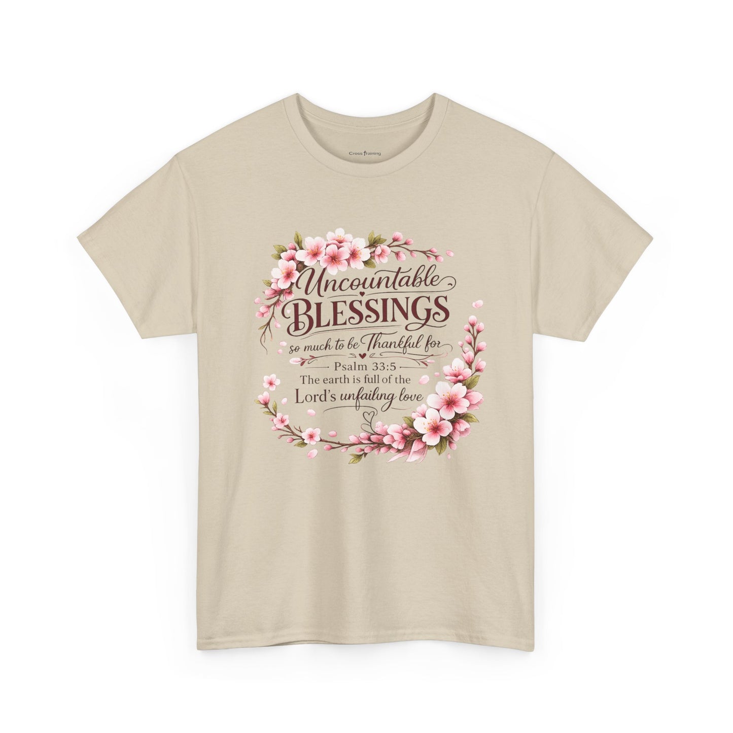 Blessings Floral T-Shirt — "Uncountable Blessings" Psalm 31 Faith Tee