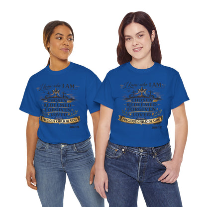 Christian Tee – "I Know Who I Am: Chosen, Redeemed, Forgiven, Loved" Spiritual Faith T-Shirt