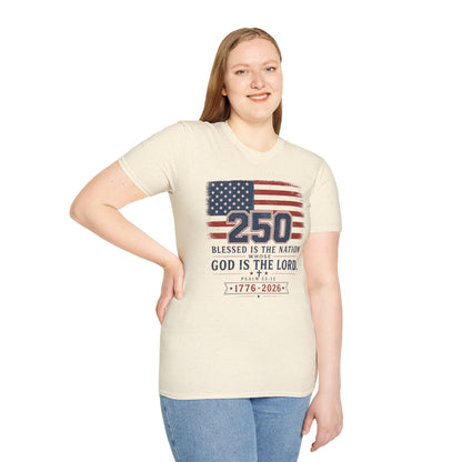 250th Anniversary Flag T-Shirt — "Blessed Is The Nation" Patriotic Tee