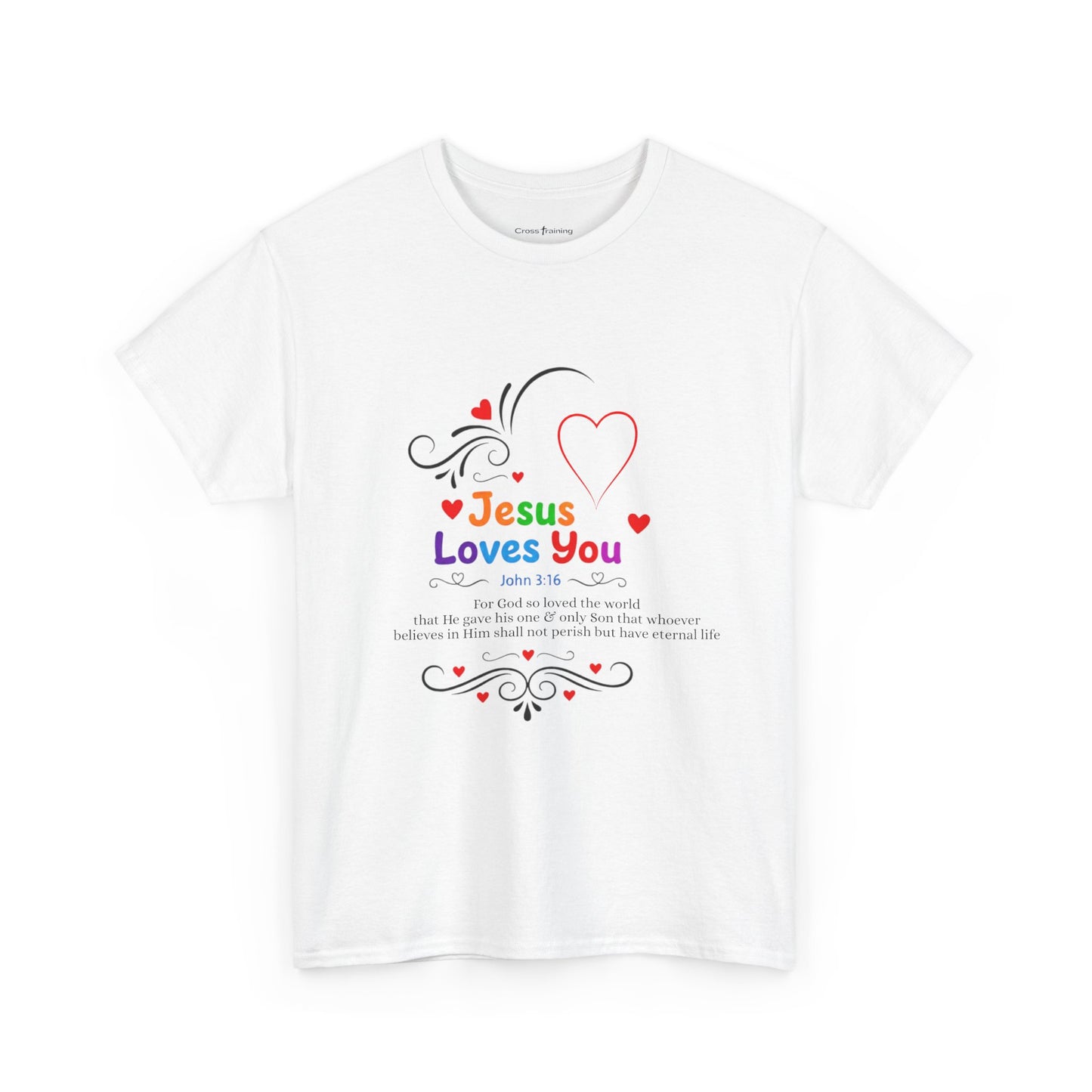 Jesus Loves You Tee — John 3:16 Christian Faith T-Shirt