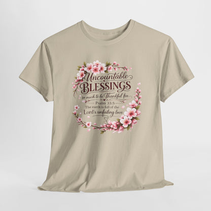 Blessings Floral T-Shirt — "Uncountable Blessings" Psalm 31 Faith Tee