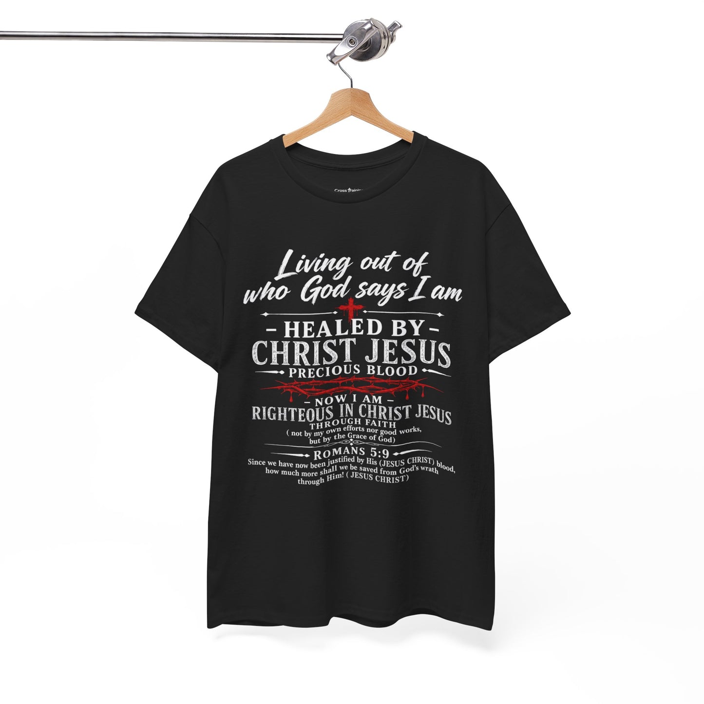 Christian Faith T-Shirt — "Living Out of Who God Says I Am" Inspirational Tee