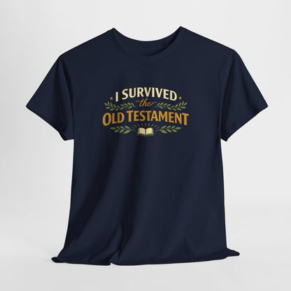 I Survived the Old Testament Tee — Funny Christian T-Shirt