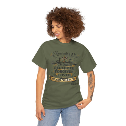 Christian Tee – "I Know Who I Am: Chosen, Redeemed, Forgiven, Loved" Spiritual Faith T-Shirt