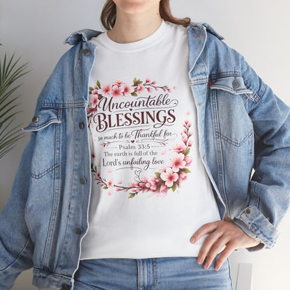 Blessings Floral T-Shirt — "Uncountable Blessings" Psalm 31 Faith Tee