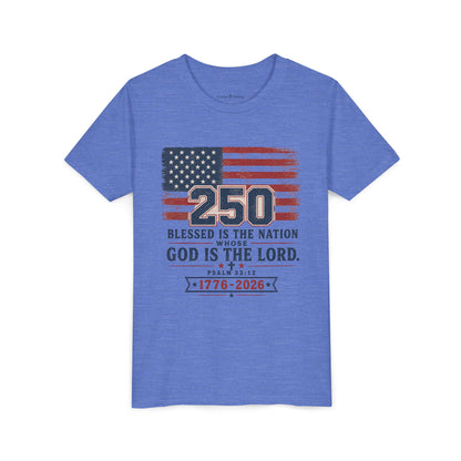 Youth Tee — 250th USA Celebration "Blessed Is the Nation" Patriotic T‑Shirt (1776–2026)