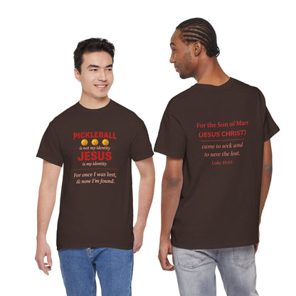 Pickleball Is Not My Identity — Jesus Is My Identity T-Shirt