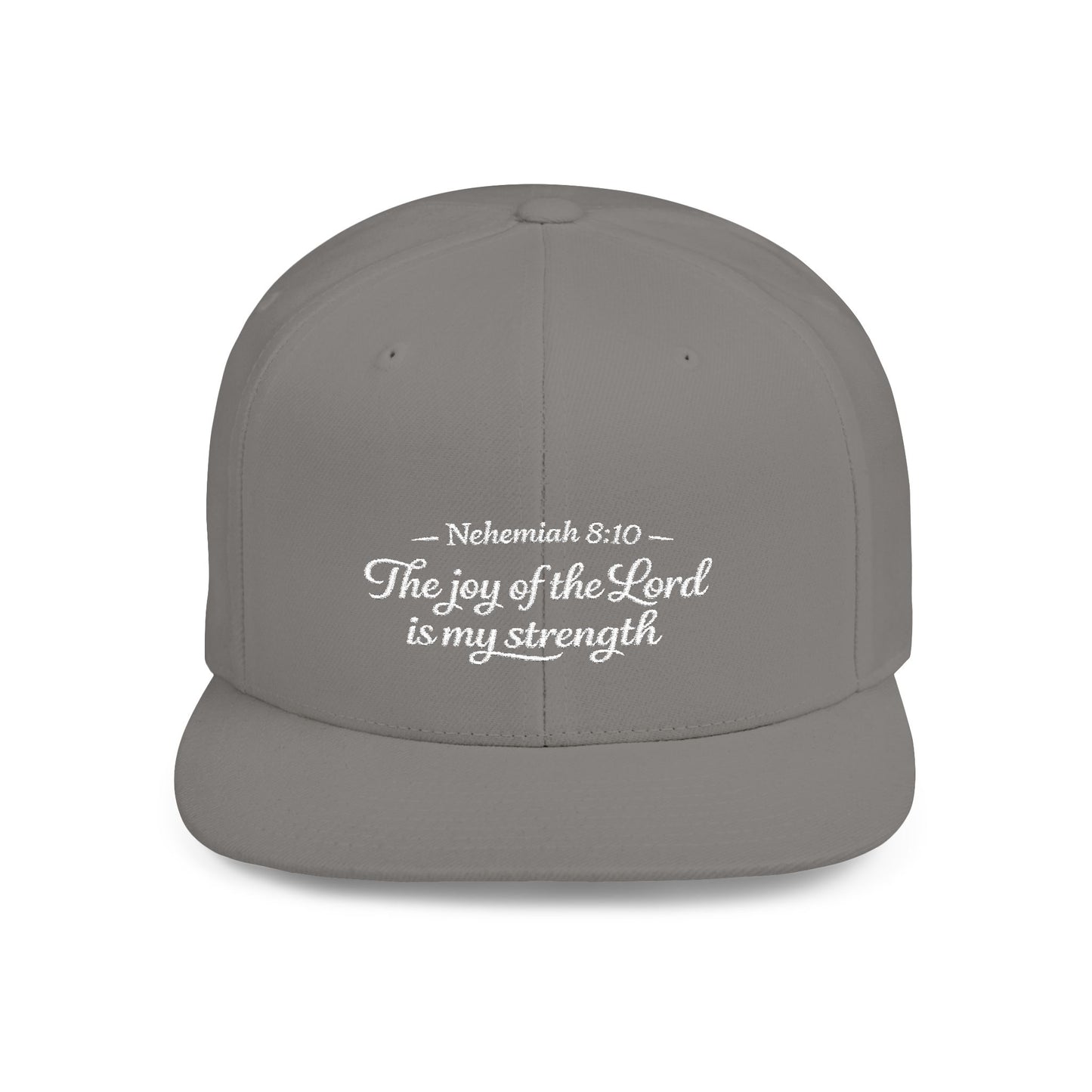 Flat Bill Snapback Hat — "The joy of the Lord is my strength" (Nehemiah 8:10)