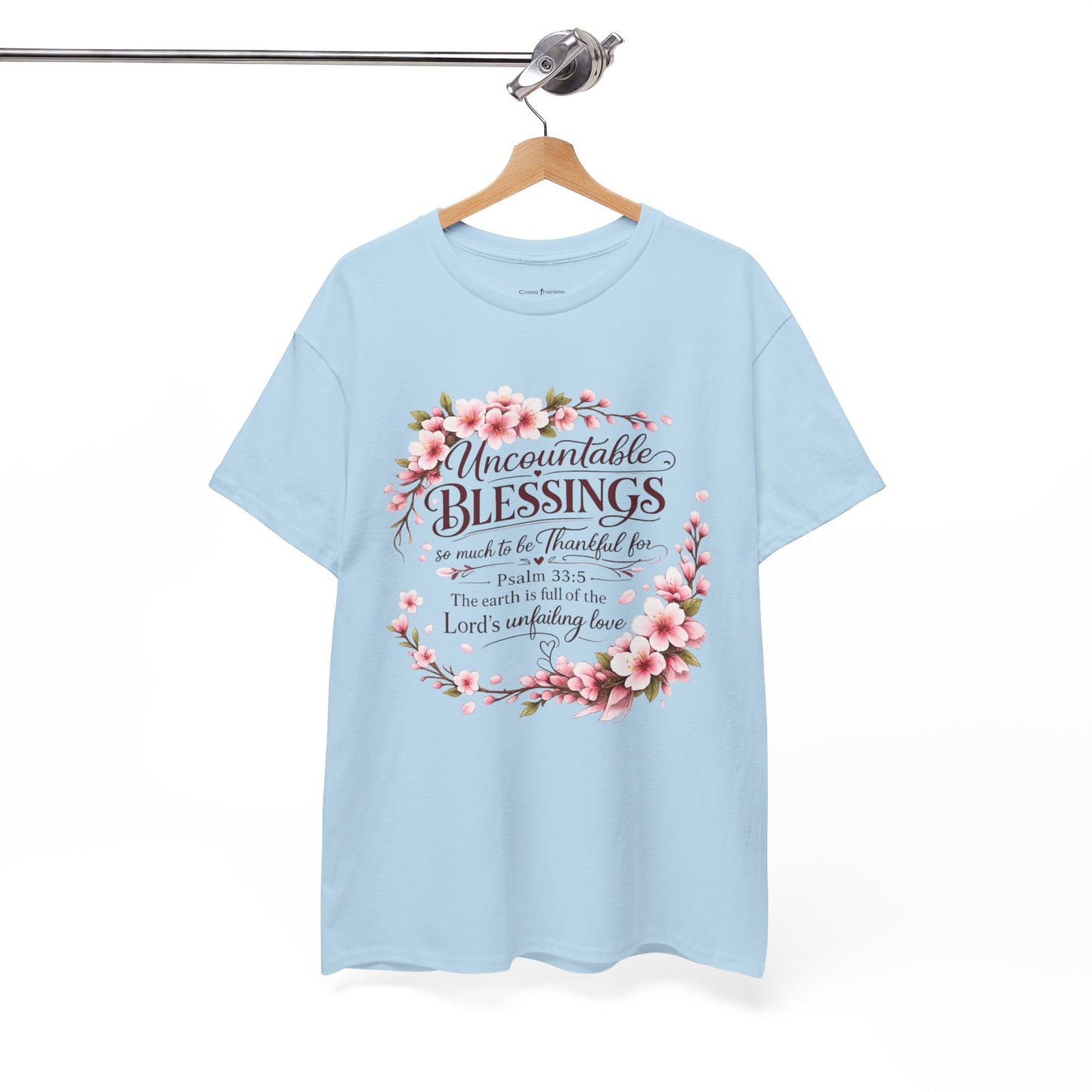 Blessings Floral T-Shirt — "Uncountable Blessings" Psalm 31 Faith Tee