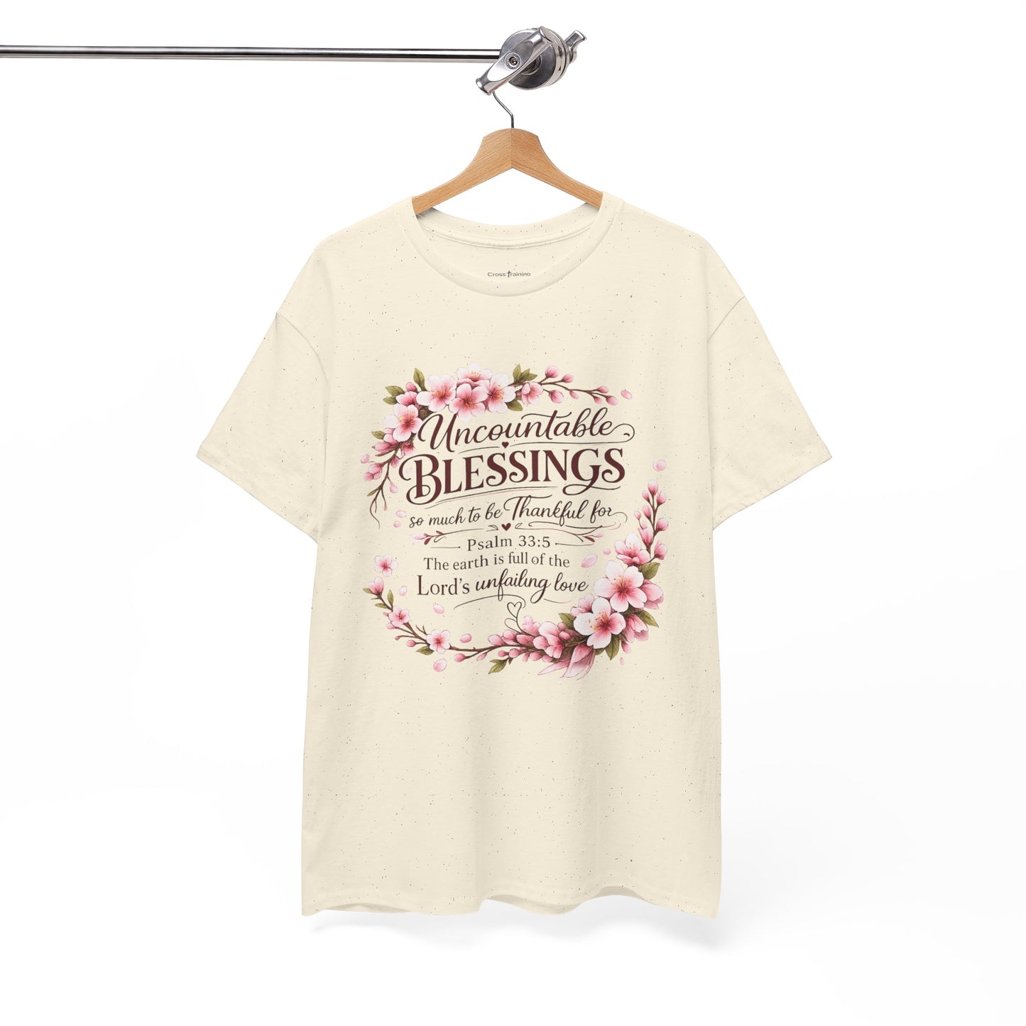 Blessings Floral T-Shirt — "Uncountable Blessings" Psalm 31 Faith Tee