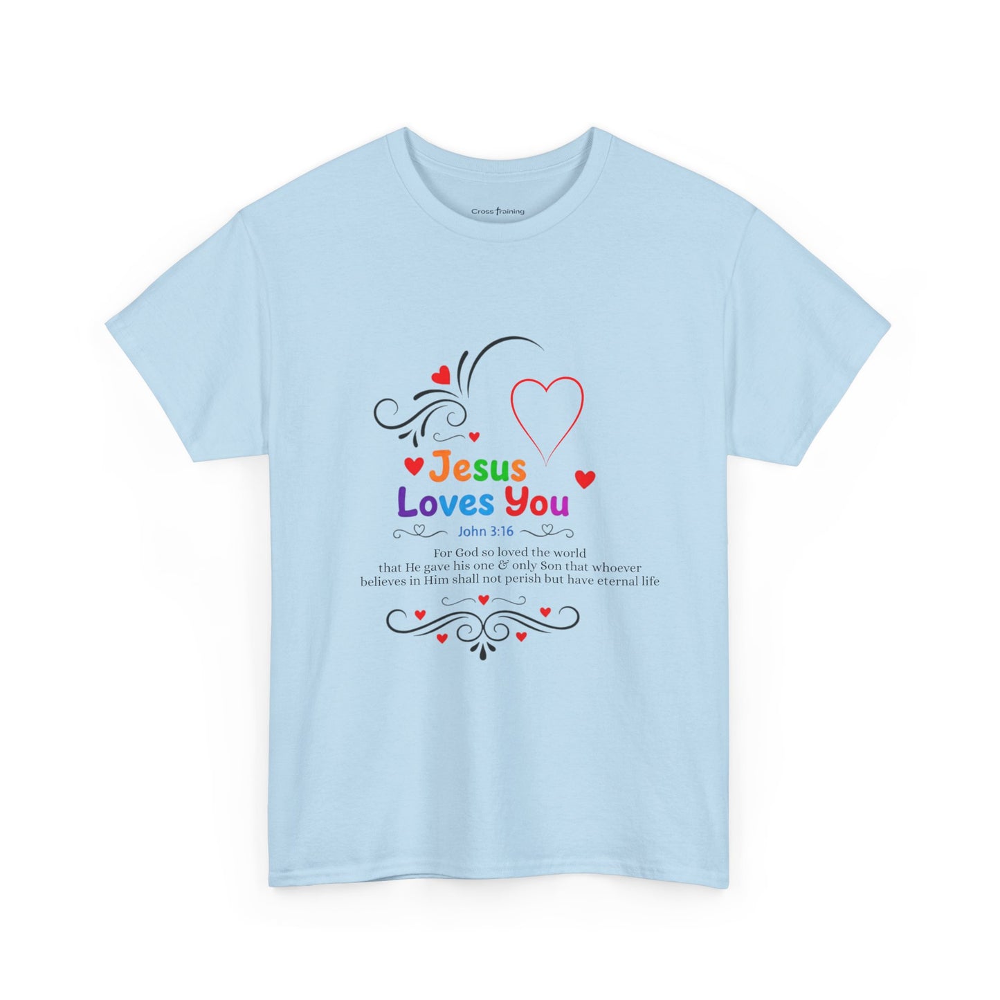 Jesus Loves You Tee — John 3:16 Christian Faith T-Shirt