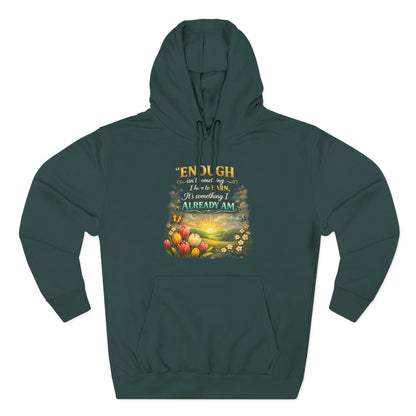 Enough — Inspirational Christian Hoodie with Scripture (Ephesians)