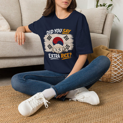 Did You Say Extra Rice? Korean Flag Rice Bowl T-Shirt