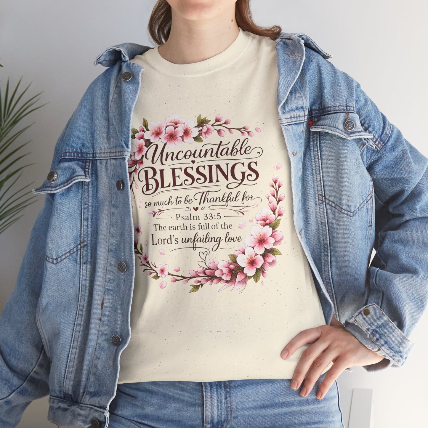 Blessings Floral T-Shirt — "Uncountable Blessings" Psalm 31 Faith Tee