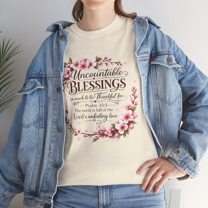 Blessings Floral T-Shirt — "Uncountable Blessings" Psalm 31 Faith Tee
