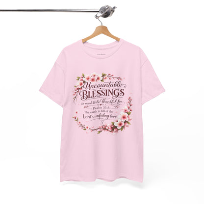 Blessings Floral T-Shirt — "Uncountable Blessings" Psalm 31 Faith Tee