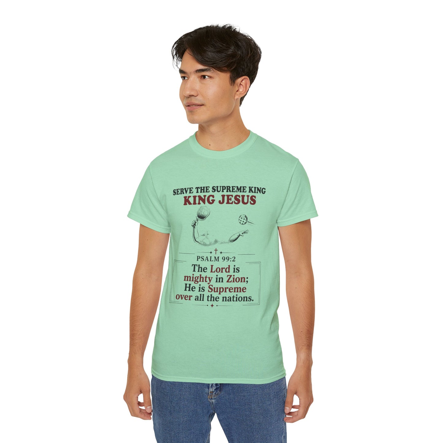 King Jesus Psalm 99:2 T-Shirt — Christian Faith Graphic Tee