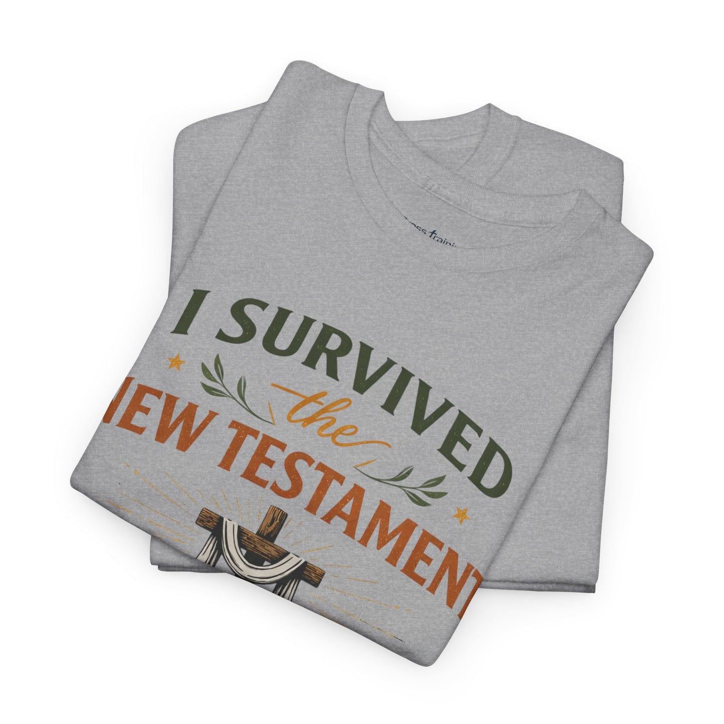 I Survived the New Testament T-Shirt — Christian Faith Cross Tee