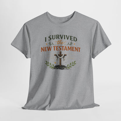 I Survived the New Testament T-Shirt — Christian Faith Cross Tee