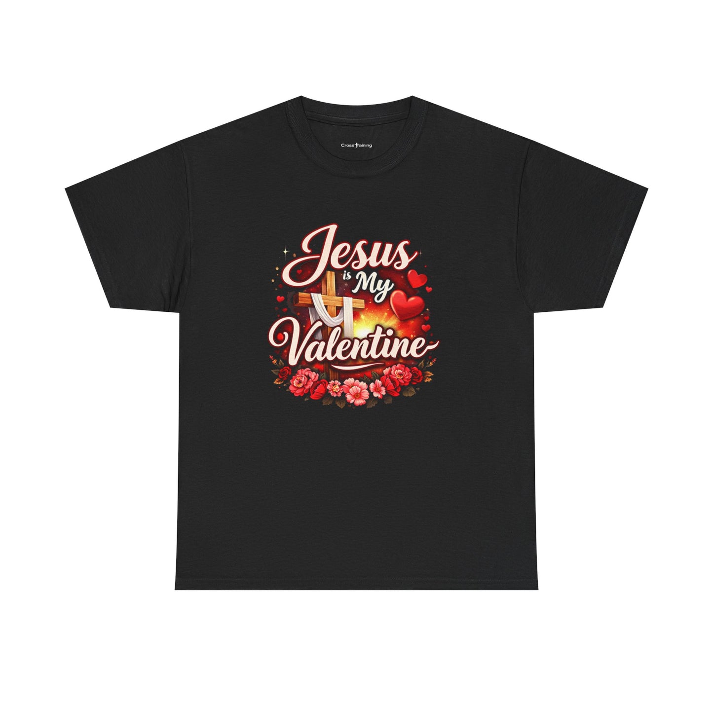 Jesus My Valentine T-Shirt — Christian Valentine Tee with Cross & Hearts
