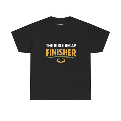 Bible Recap Finisher Tee – Christian Study Graduation Shirt