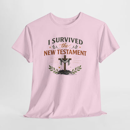 I Survived the New Testament T-Shirt — Christian Faith Cross Tee