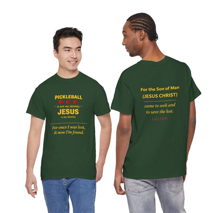 Pickleball Is Not My Identity — Jesus Is My Identity T-Shirt