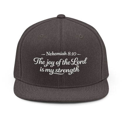 Nehemiah 8:10 'The Joy of the Lord Is My Strength' Snapback Hat
