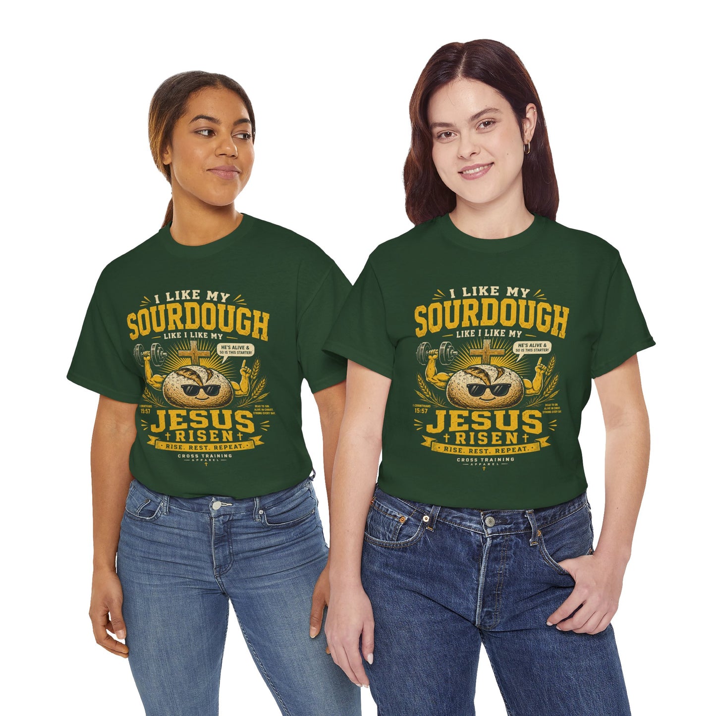 Jesus Is Risen Sourdough T-Shirt — Funny Christian Baking Tee