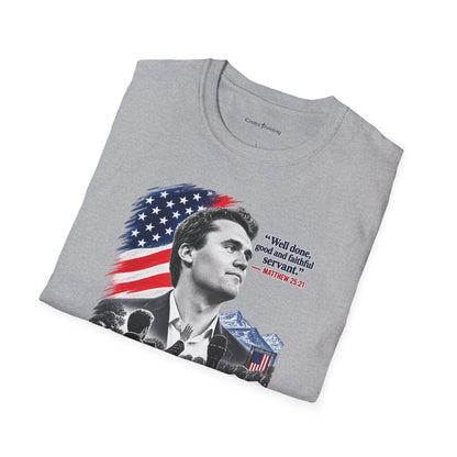 Charlie Kirk Tribute T-Shirt — "Well done, good and faithful servant" Matthew 25:21