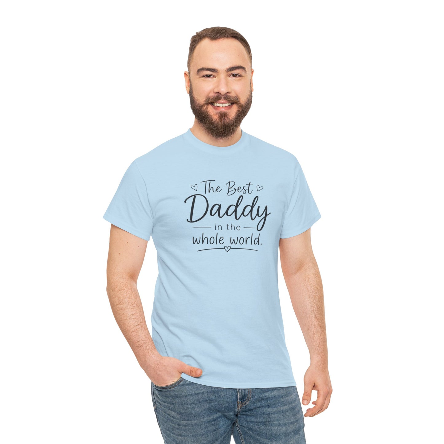 Daddy T-Shirt – "The Best Daddy in the Whole World" Father's Day Tee