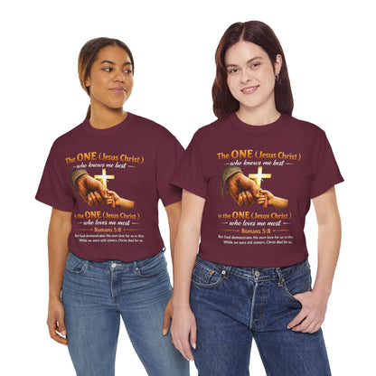 Christian T-Shirt — "The ONE (Jesus Christ)" Cross & Romans 5:8 Inspirational Tee