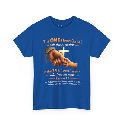 Christian T-Shirt — "The ONE (Jesus Christ)" Cross & Romans 5:8 Inspirational Tee