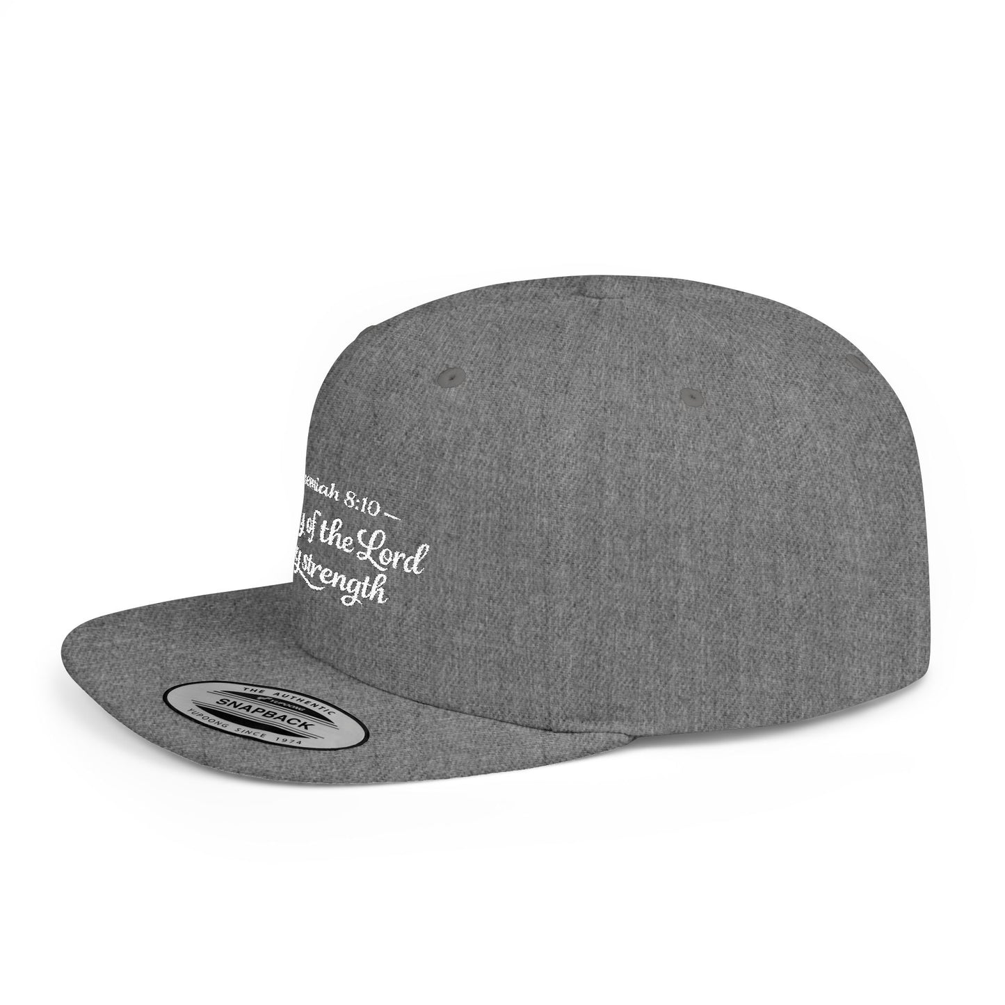 Flat Bill Snapback Hat — "The joy of the Lord is my strength" (Nehemiah 8:10)